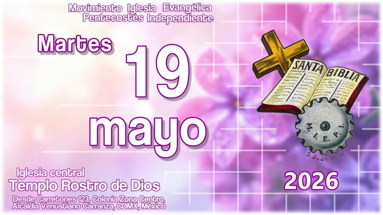 | Culto | Martes 19 de mayo | 2026 - YouTube