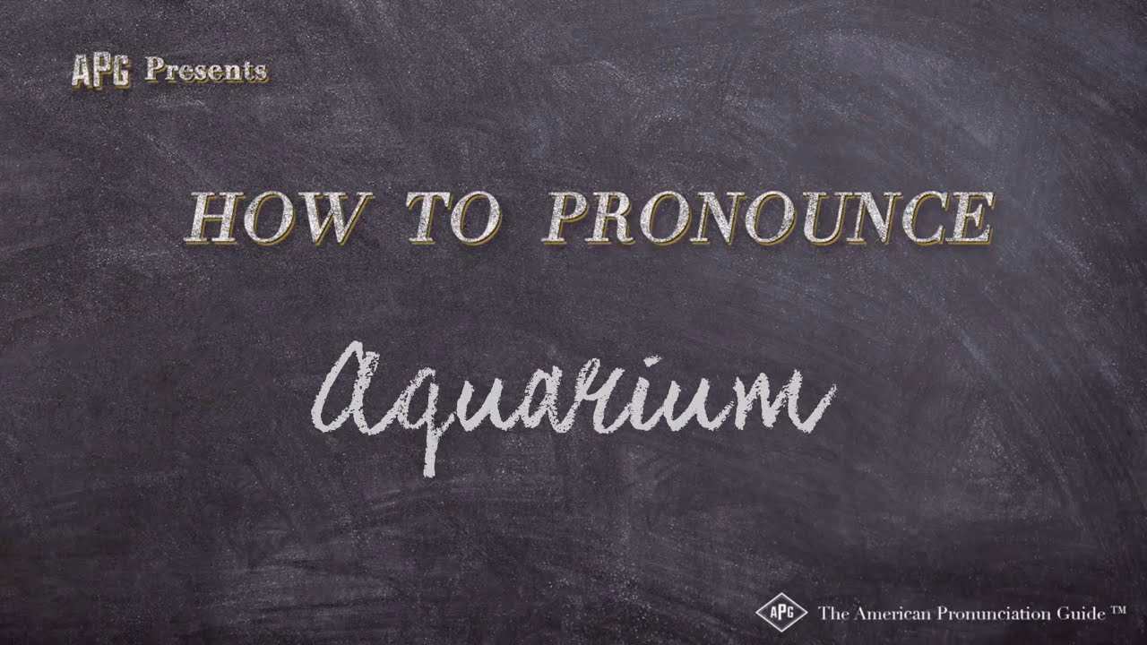 How To Pronounce Aquarium (Real Life Examples!)