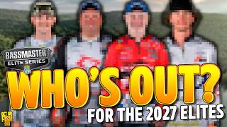 Who's OUT on the Bassmaster Elite Series for 2027