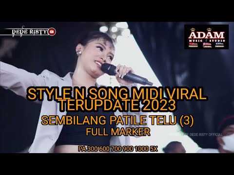 SEMBILANG PATILE TELU | DEDE RISTY | STYLE N SONG MIDI VIRAL 2023 TERUPDATE | TRIAZ 19