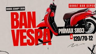 Scoopy Ring 12 Pakai Ban Vespa 12070-12 Jadi Ceper