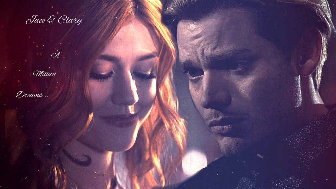 Jace & Clary ❤ A Million Dreams