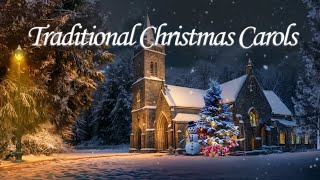 Traditional Christmas Carols - Good Old Cozy Christmas Carols - Christmas Carols Of All Time