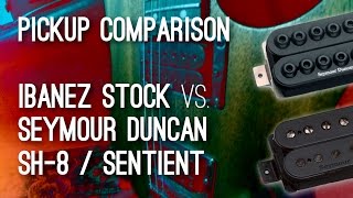 A quick comparison shootout between ibanez stock inf pickups and
combination of seymour duncan sh-8 'invader' on bridge sentient neck
for metal ...