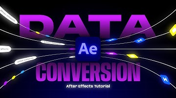 Data Conversion. After Effects Tutorial