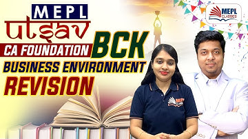 CA Foundation BCK | Business Environment - Revision Class | MEPL - Divya Agarwal
