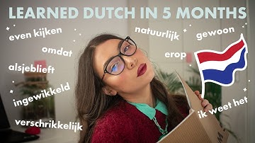 HOW I’VE LEARNED DUTCH IN 5 MONTHS | How to Learn Dutch on Your Own FAST