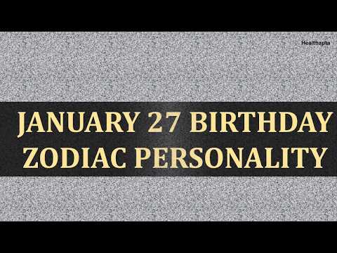 january-27-birthday-zodiac-personality