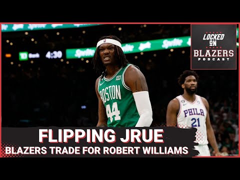 Portland Trail Blazers Trade Jrue Holiday to Boston Celtics for Robert Williams and Malcolm Brogdon