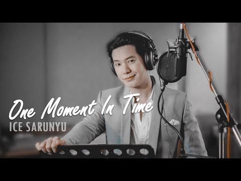 OneMomentInTimeCoverbyIC  Live Performance  รักแรก  FIRST LOVE    ไอซ์ ศรัณยู