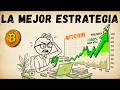 La mejor ESTRATEGIA para comprar BITCOIN