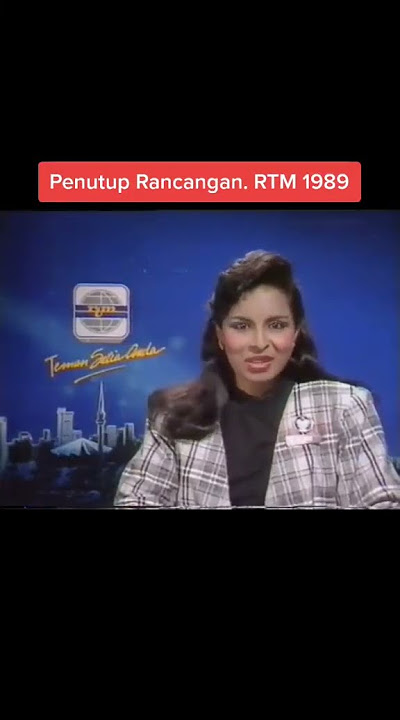 Siapa masih ingat lagi  penutup siaran  rancangan tv rtm tahun 70an 80an