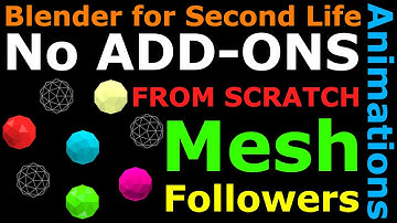 Blender for Second Life without add-ons - follower [make a skeleton, animations and mesh, manually,]