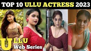 Top 10 Ullu Web Series Actresses Part 1 Bollywood Fiction