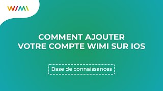 Comment ajouter votre compte Wimi sur iOS ? | Wimi (V7) screenshot 1