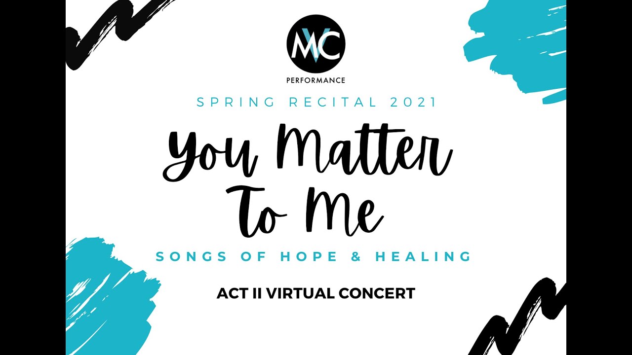 MVC Performance Spring Recital 2021 - Act II