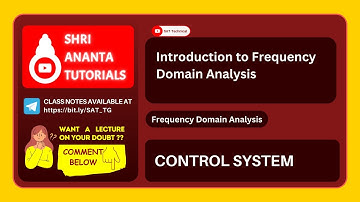 Introduction of Frequency Domain Analysis #RootLocus, #RootLocusProblem, #ControlSystem