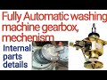 🇮🇳Fully Automatic washing machine gearbox || mechanism fullyautomatic || washing machine repair near