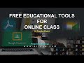 Best free educational tools for online class 2021  etlogs