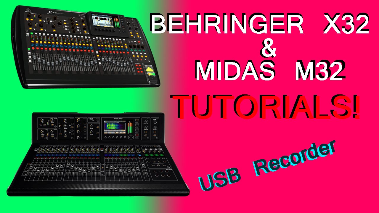 Behringer X32 / Midas M32 USB recorder YouTube