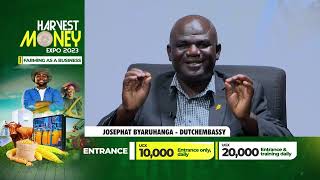 2023 Harvest Money Expo Endorsements | Josephat Byaruhanga (Dutch Embassy)