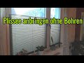 Plissee ohne bohren anbringen Plissee befestigen Plissee anbauen Plissee Montage