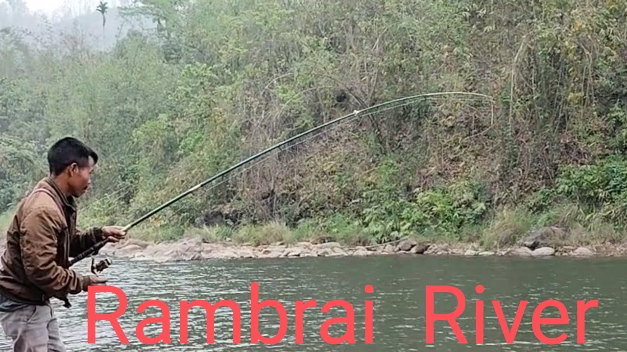 Ki Nongkhwai dohkha ki ju ong, Balait te baheh , ioh pat barit suda//Rambrai River Fishing 🎣🎣.