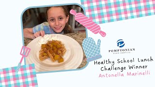 Healthy School Lunch Challenge Winner: Antonella Marinelli