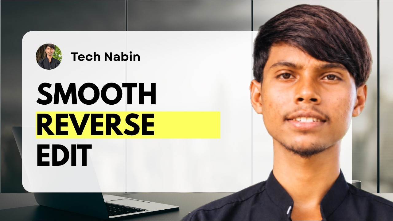 How to Make Smooth REVERSE & ZOOM Trick in CapCut | tech Nabin - YouTube