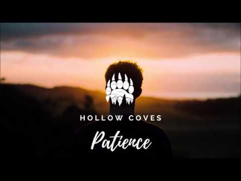 Hollow Coves - Patience ( acoustic )