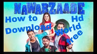 How to download Nawabzade movie in Hd screenshot 5