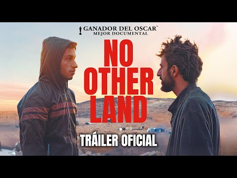 NO OTHER LAND - Tráiler Oficial