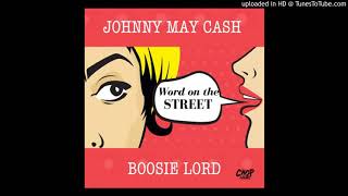 Johnny May Cash & Boosie Lord - So Many Zans