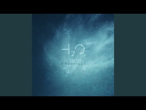 Corciolli - H2O: III. Méduse - Ambient Water Mix