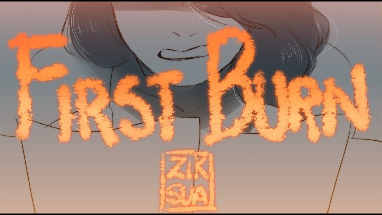 First Burn  Animatic