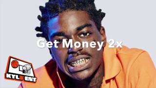 Get Money 2X Kodak Black Type Beat