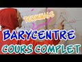 Barycentre  cours complet avec exemples