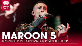 Maroon 5 Reveals 'Super Cool' Plan For 'Love Is Like' Tour | Fast Facts
