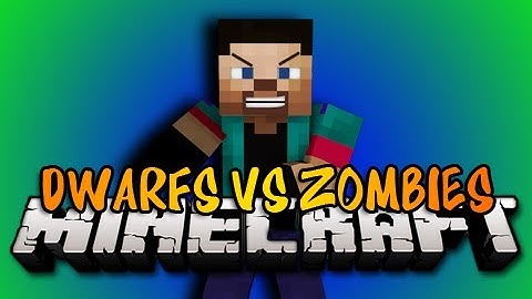Minecraft: DWARFS VS ZOMBIES! w/NoahCraftFTW