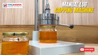 Manual Lug Capping Machine For Honey Bottle