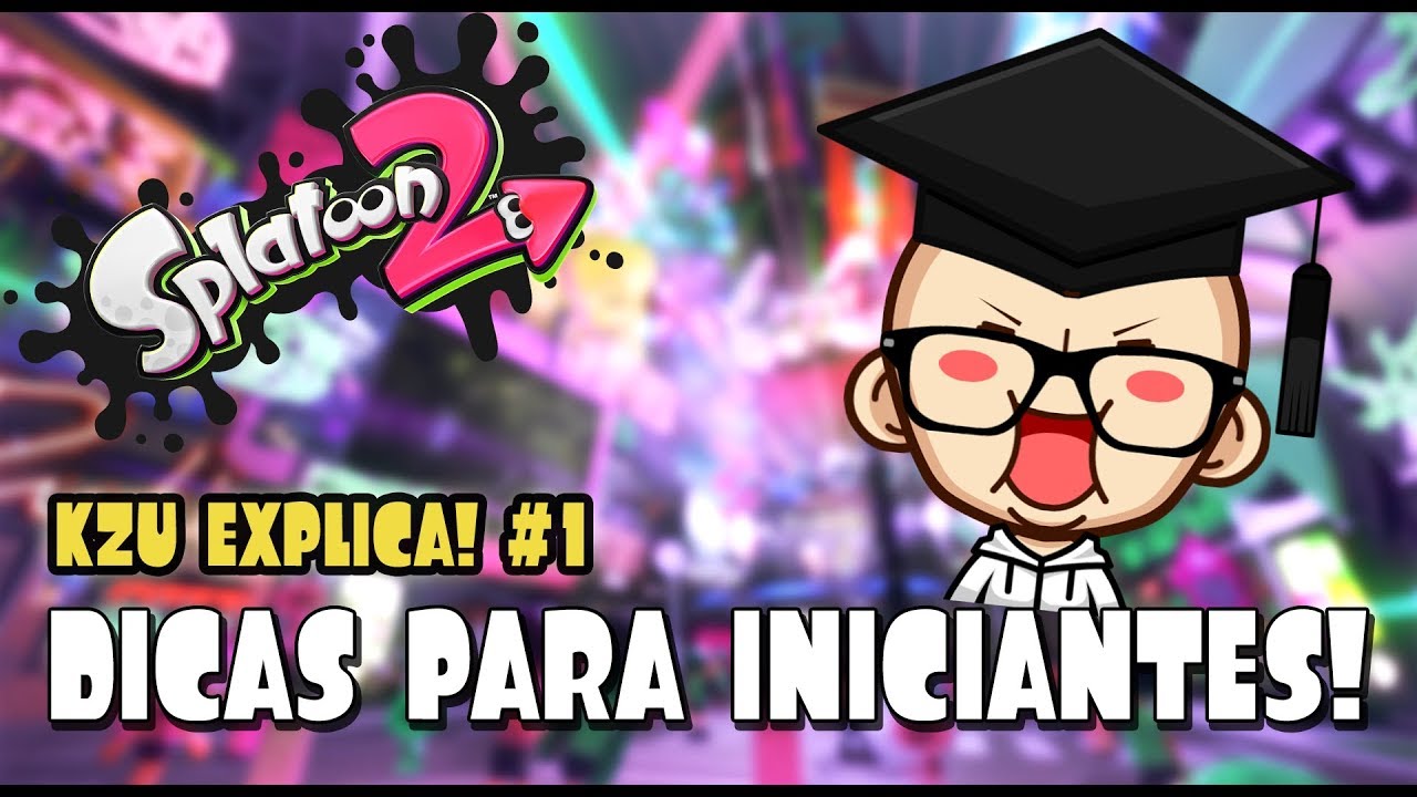 Splatoon 2 - DICAS BASICAS PARA INICIANTES!