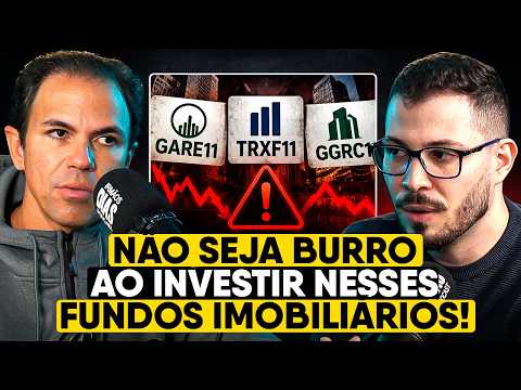 GARE11, GGRC11, and TRXF11: OPPORTUNITY or TRAP?