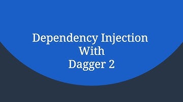 Dagger 2 @Component & Project Structure Overview