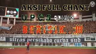 FULL CHANT TANPA BERHENTI 2x45 MENIT #upcs #persikabofans