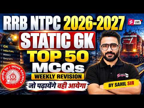 RRB NTPC 2026 | RRB NTPC GK/GS Practice Set 2026 | RRB NTPC GK-GS Classes | By Sahil Madaan Sir
