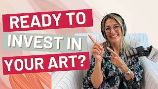 6 Questions Before You Invest in Your Art Business | Honest Art® Ep. 160