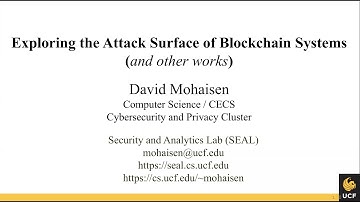 Exploring the Attack Surface of Blockchain Systems (and other works)