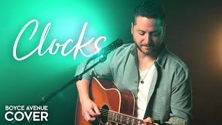 Clocks - Coldplay (Boyce Avenue acoustic cover) on Spotify & Apple