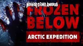 Frozen Below: Arctic Expedition | Horror Game Awards November 2024