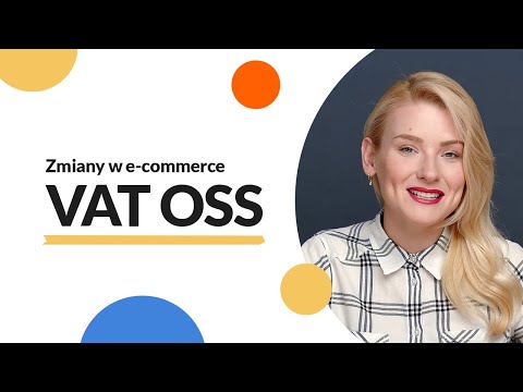 ❗ VAT-OSS od lipca |  Zmiany w e-commerce | [NAJWAŻNIEJSZE INFORMACJE]